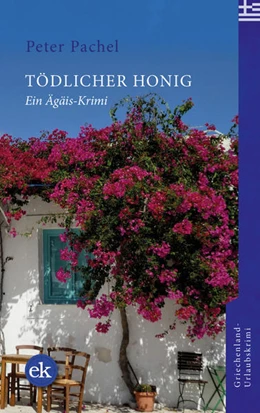 Abbildung von Pachel | Tödlicher Honig | 1. Auflage | 2022 | beck-shop.de