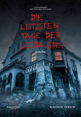 Abbildung von Fox | Die letzten Tage der Leda Grey | 1. Auflage | 2021 | beck-shop.de