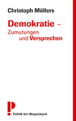 Abbildung von Möllers | Demokratie - Zumutungen und Versprechen | 1. Auflage | 2008 | beck-shop.de