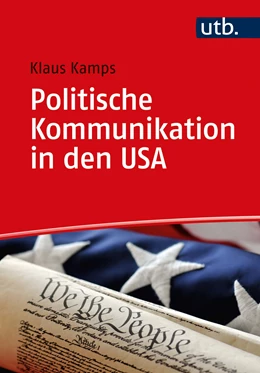 Abbildung von Kamps | Politische Kommunikation in den USA | 1. Auflage | 2025 | beck-shop.de
