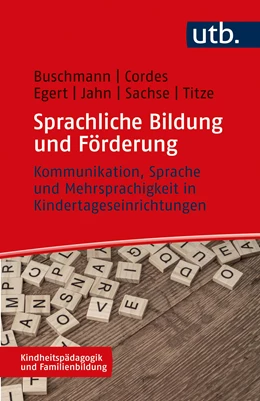 Abbildung von Egert / Sachse | Sprachliche Bildung und Förderung | 1. Auflage | 2024 | beck-shop.de