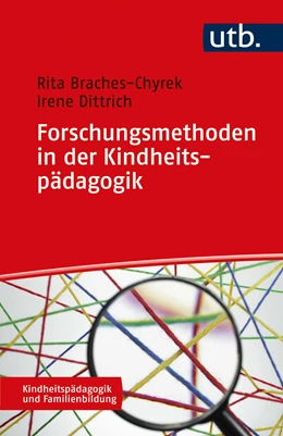 Abbildung von Dittrich / Braches-Chyrek | Forschungsmethoden in der Kindheitspädagogik | 1. Auflage | 2026 | beck-shop.de