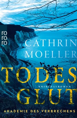 Abbildung von Moeller | Todesglut | 1. Auflage | 2022 | beck-shop.de