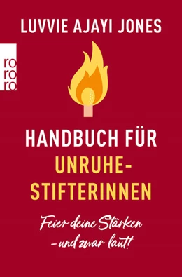 Abbildung von Ajayi Jones | Handbuch für Unruhestifterinnen | 1. Auflage | 2022 | beck-shop.de