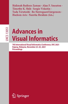 Abbildung von Badioze Zaman / Smeaton | Advances in Visual Informatics | 1. Auflage | 2021 | beck-shop.de
