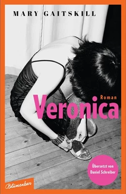 Abbildung von Gaitskill | Veronica | 1. Auflage | 2022 | beck-shop.de