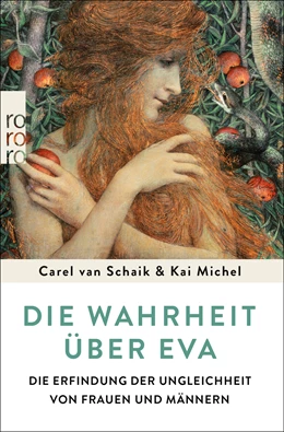 Abbildung von Schaik / Michel | Die Wahrheit über Eva | 2. Auflage | 2022 | beck-shop.de