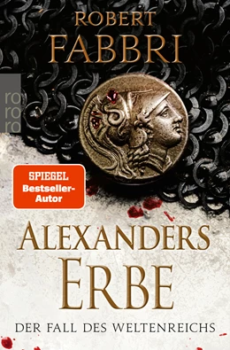 Abbildung von Fabbri | Alexanders Erbe: Der Fall des Weltenreichs | 1. Auflage | 2022 | beck-shop.de