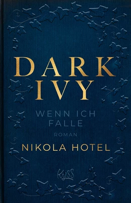 Abbildung von Hotel | Dark Ivy - Wenn ich falle | 1. Auflage | 2022 | beck-shop.de
