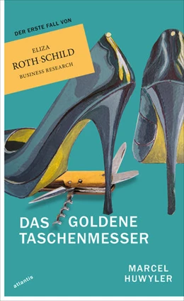 Abbildung von Huwyler | Das goldene Taschenmesser | 1. Auflage | 2022 | beck-shop.de