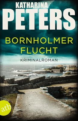 Abbildung von Peters | Bornholmer Flucht | 1. Auflage | 2022 | beck-shop.de