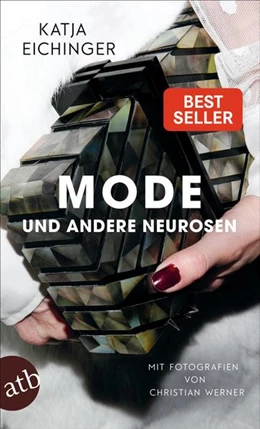 Abbildung von Eichinger | Mode und andere Neurosen | 1. Auflage | 2022 | beck-shop.de