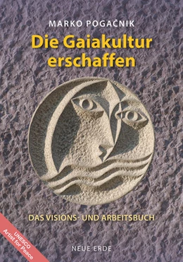 Abbildung von Pogacnik | Die Gaiakultur erschaffen | 1. Auflage | 2022 | beck-shop.de