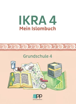 Abbildung von Islamische Föderation Berlin | IKRA 4. Mein Islambuch - Grundschule 4 | 1. Auflage | 2017 | beck-shop.de