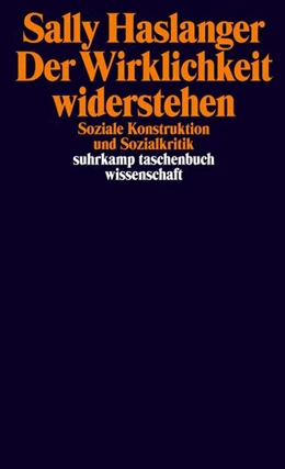 Abbildung von Haslanger / James | Der Wirklichkeit widerstehen | 1. Auflage | 2021 | beck-shop.de