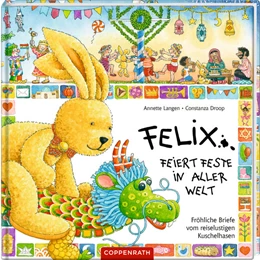 Abbildung von Langen | Felix feiert Feste in aller Welt | 1. Auflage | 2022 | beck-shop.de
