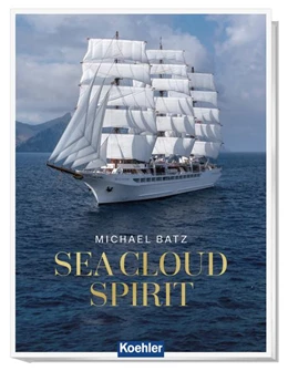 Abbildung von Batz | Sea Cloud Spirit | 1. Auflage | 2022 | beck-shop.de