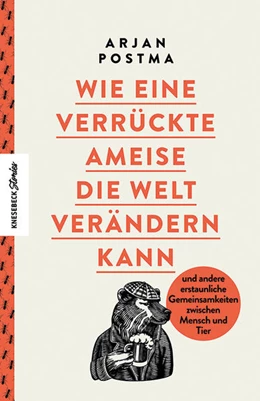 Abbildung von Postma | Wie eine verrückte Ameise die Welt verändern kann | 1. Auflage | 2022 | beck-shop.de
