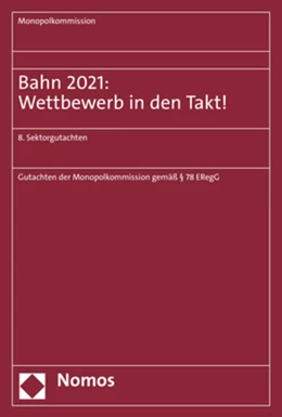 Abbildung von Bahn 2021: Wettbewerb in den Takt! | 1. Auflage | 2021 | beck-shop.de