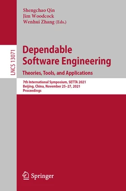 Abbildung von Qin / Woodcock | Dependable Software Engineering. Theories, Tools, and Applications | 1. Auflage | 2021 | beck-shop.de