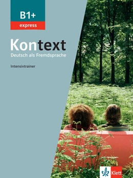 Abbildung von Rodi | Kontext B1+ express - Intensivtrainer | 1. Auflage | 2022 | beck-shop.de