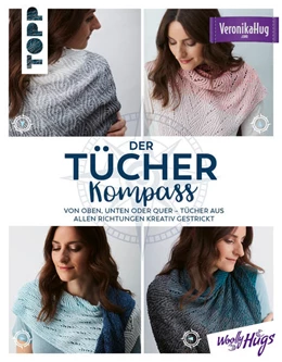 Abbildung von Hug | Der Tücher-Kompass (Tücher stricken) | 1. Auflage | 2022 | beck-shop.de