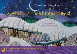 Abbildung von Ringelnatz | Überall ist Weihnachtsland | 1. Auflage | 2022 | beck-shop.de