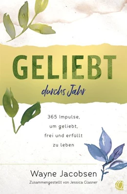 Abbildung von Jacobsen | Geliebt durchs Jahr | 1. Auflage | 2021 | beck-shop.de