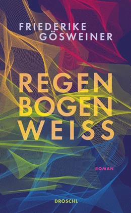 Abbildung von Gösweiner | Regenbogenweiß | 1. Auflage | 2022 | beck-shop.de