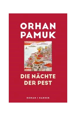 Abbildung von Pamuk | Die Nächte der Pest | 1. Auflage | 2022 | beck-shop.de