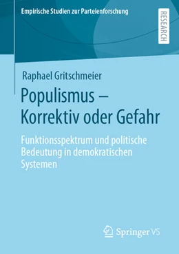 Abbildung von Gritschmeier | Populismus - Korrektiv oder Gefahr | 1. Auflage | 2021 | beck-shop.de