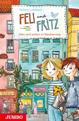 Abbildung von Landbeck | Feli und Fritz. Aufregung im Blaubeerweg | 1. Auflage | 2022 | beck-shop.de