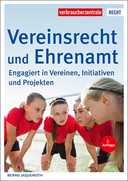 Abbildung von Jaquemoth | Vereinsrecht und Ehrenamt | 2. Auflage | 2022 | beck-shop.de