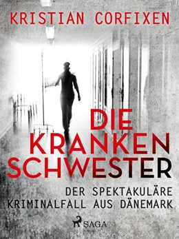 Abbildung von Corfixen | Die Krankenschwester | 1. Auflage | 2022 | beck-shop.de