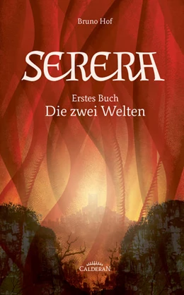 Abbildung von Hof | Serera - Erstes Buch | 1. Auflage | 2021 | beck-shop.de