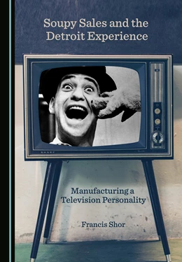 Abbildung von Shor | Soupy Sales and the Detroit Experience | 1. Auflage | 2021 | beck-shop.de