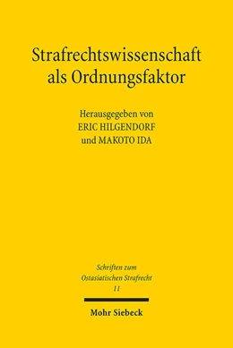 Abbildung von Hilgendorf / Ida | Strafrechtswissenschaft als Ordnungsfaktor | 1. Auflage | 2022 | beck-shop.de