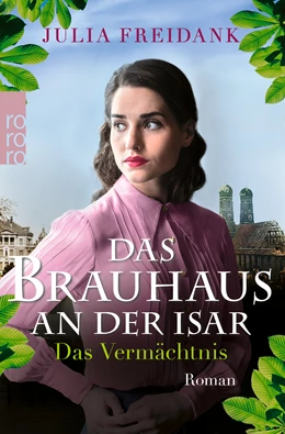 Abbildung von Freidank | Das Brauhaus an der Isar: Das Vermächtnis | 1. Auflage | 2022 | beck-shop.de
