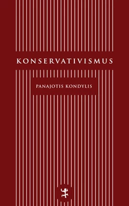 Abbildung von Kondylis | Konservativismus | 1. Auflage | 2023 | beck-shop.de