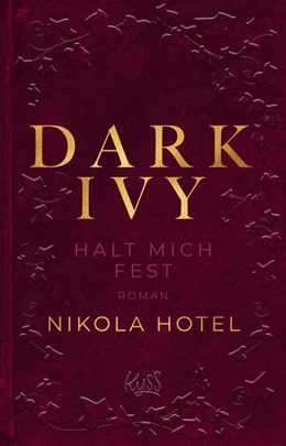Abbildung von Hotel | Dark Ivy - Halt mich fest | 1. Auflage | 2024 | beck-shop.de