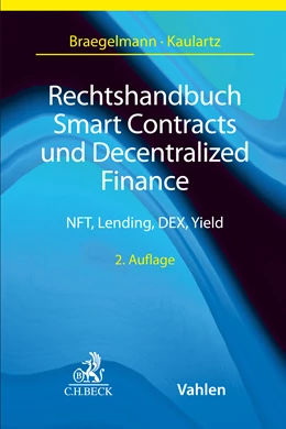 Abbildung von Braegelmann / Kaulartz | Smart Contracts und Decentralized Finance | 2. Auflage | 2025 | beck-shop.de