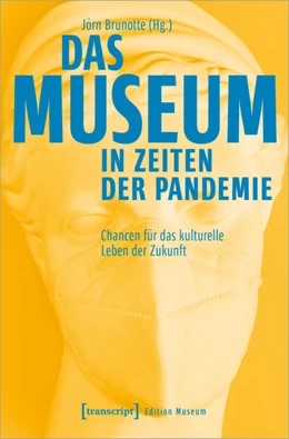 Abbildung von Brunotte | Das Museum in Zeiten der Pandemie | 1. Auflage | 2022 | beck-shop.de