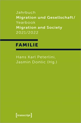 Abbildung von Peterlini / Donlic | Jahrbuch Migration und Gesellschaft 2021/2022 | 1. Auflage | 2022 | beck-shop.de