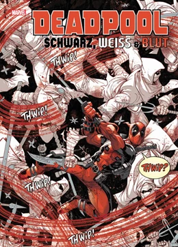 Abbildung von Brisson / Noto | Deadpool: Schwarz, Weiß & Blut | 1. Auflage | 2022 | beck-shop.de