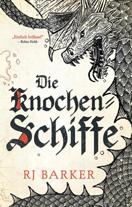 Abbildung von Barker | Die Knochen-Schiffe | 1. Auflage | 2022 | beck-shop.de
