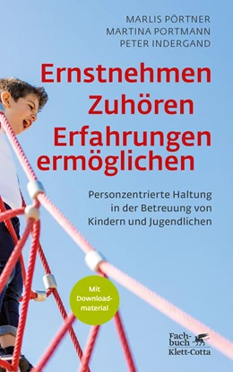 Abbildung von Pörtner / Portmann | Ernstnehmen - Zuhören - Erfahrungen ermöglichen | 1. Auflage | 2022 | beck-shop.de