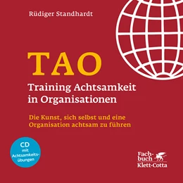 Abbildung von Standhardt | TAO - Training Achtsamkeit in Organisationen | 1. Auflage | 2022 | beck-shop.de