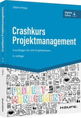 Abbildung von Peipe | Crashkurs Projektmanagement | 9. Auflage | 2022 | beck-shop.de