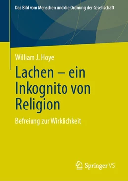 Abbildung von Hoye | Lachen - ein Inkognito von Religion | 1. Auflage | 2021 | beck-shop.de