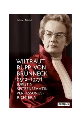 Abbildung von Michl | Wiltraut Rupp-von Brünneck (1912-1977) | 1. Auflage | 2022 | beck-shop.de